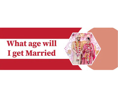 What is the age of late marriage?