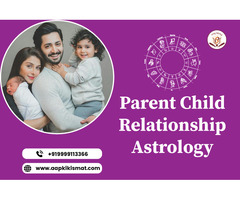 Know about parent child relationship astrology as per per birth